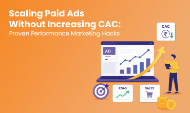 Performance marketer analyzing paid ad campaigns to scale growth without increasing customer acquisition cost